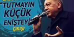Erdoğan tarafından "Direnme kayınbirader." üretme