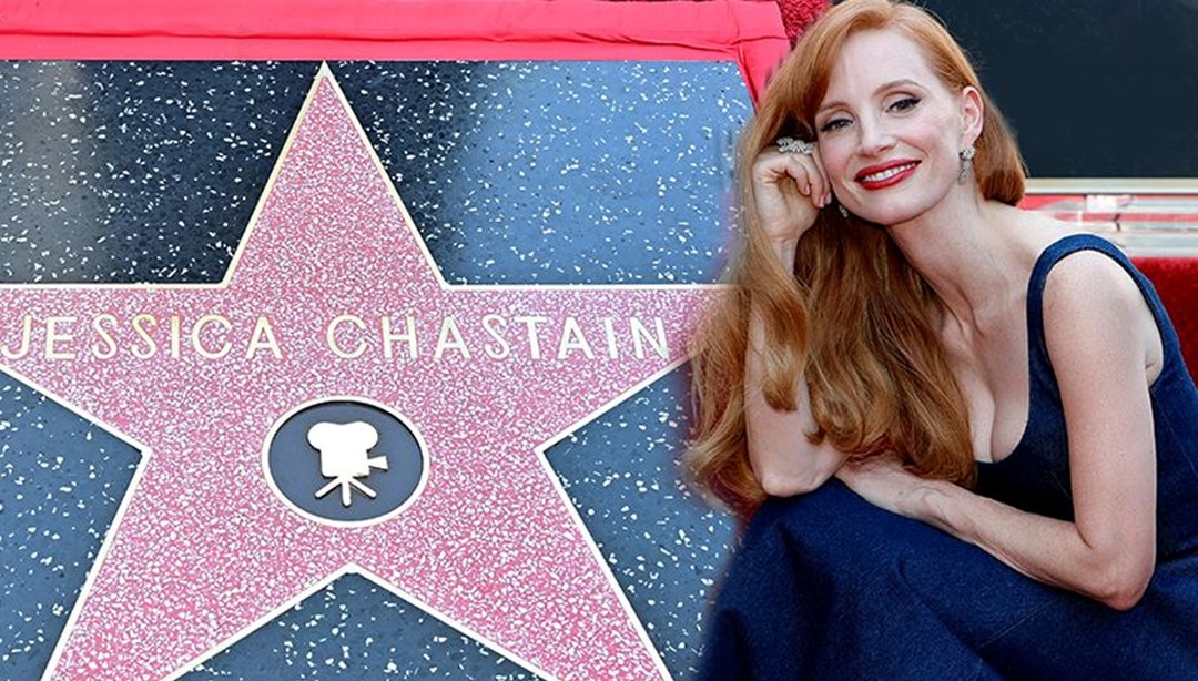 Jessica Chastain, Hollywood Şöhretler Kaldırımı’nda yıldız sahibi oldu